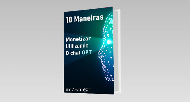 As 10 Maneiras de monetizar utilizando o chat GPT.